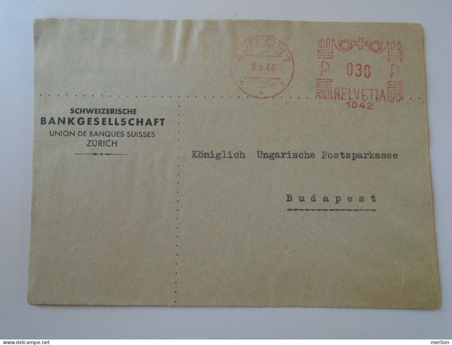 D194053  COVER -Switzerland  -EMA Red Meter Freistempel -1944 ZÜRICH  Schweizerische Bankgesellschaft - Frankiermaschinen (FraMA)