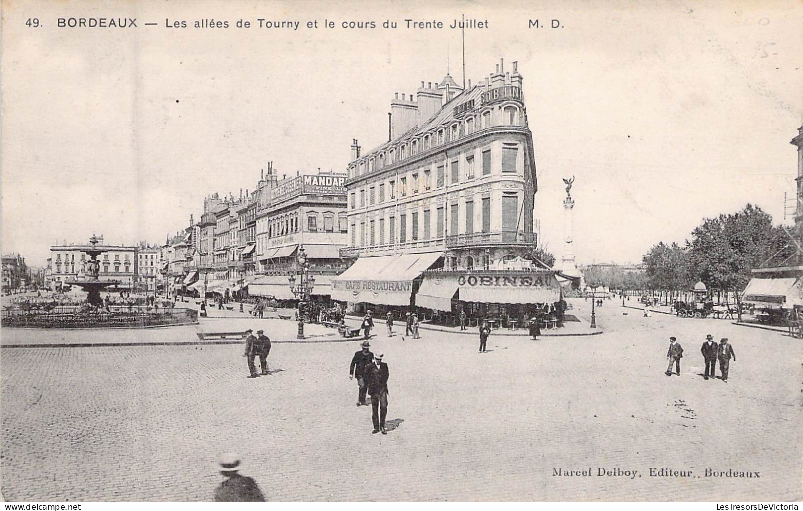 FRANCE - 33 - BORDEAUX - Les Allées De Tourny Et Le Cours Du Trente Juillet - MD - Carte Postale Ancienne - Bordeaux