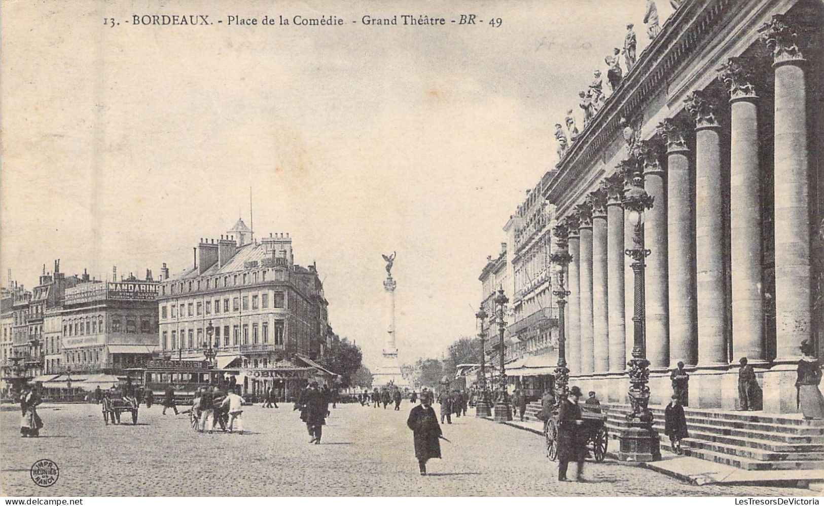 FRANCE - 33 - BORDEAUX - Place De La Comédie - Grand Théatre - Carte Postale Ancienne - Bordeaux