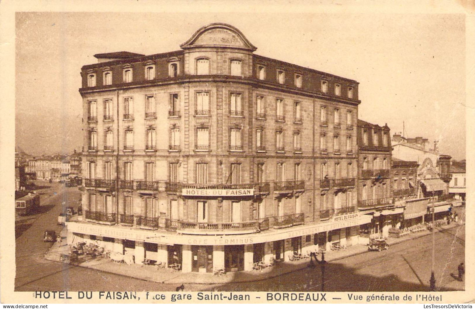 FRANCE - 33 - BORDEAUX - Hôtel Du Faisan - Face Gare Saint Jean - Vue Générale De L'Hôtel - Carte Postale Ancienne - Bordeaux