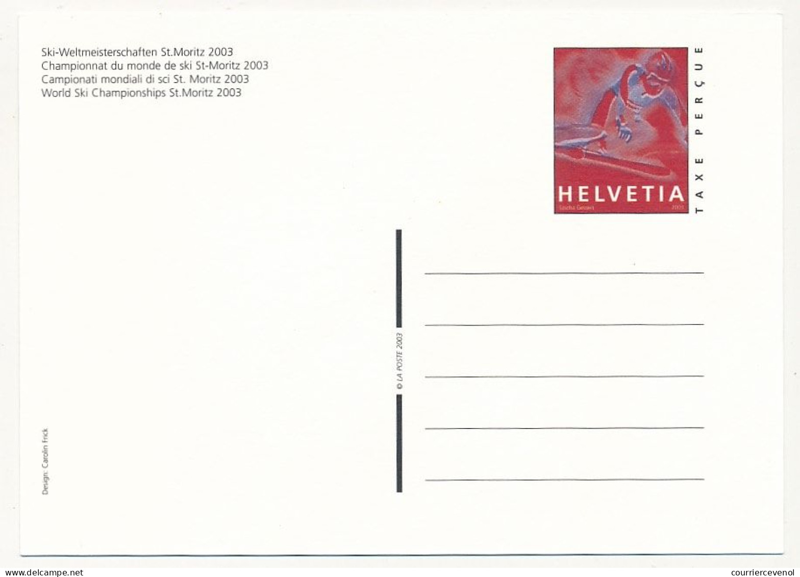 SUISSE - 2 Entiers Postaux (CPs) - Championnat Du Monde De Ski à St Moritz 2003 - 1 CP Neuve, 1 Obl.1er Jour - Stamped Stationery