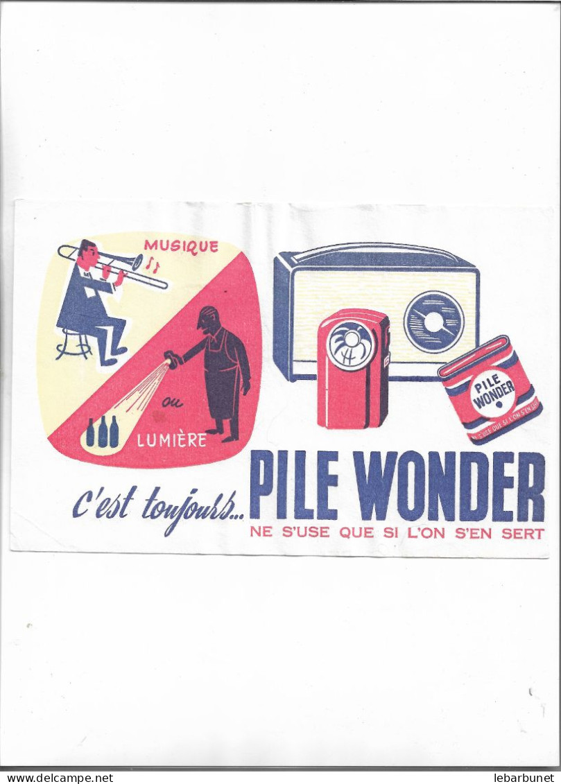 Buvard Ancien Pile Wonder Ne S'use Que Si L'on S'en Sert - Electricité & Gaz