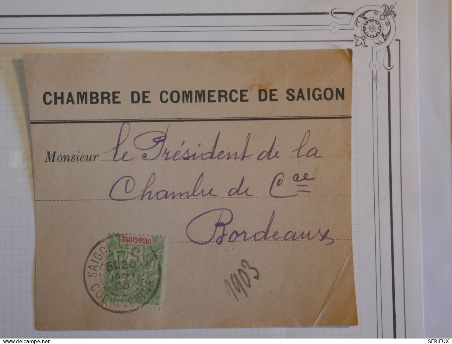 AZ22 INDOCHINE   SUR  FRAGMENT   1903 COCHINCHINE . CHAMBRE DE COMMERCE SAIGON A . BORDEAUX + AFFRANCH. PLAISANT+++ - Brieven En Documenten