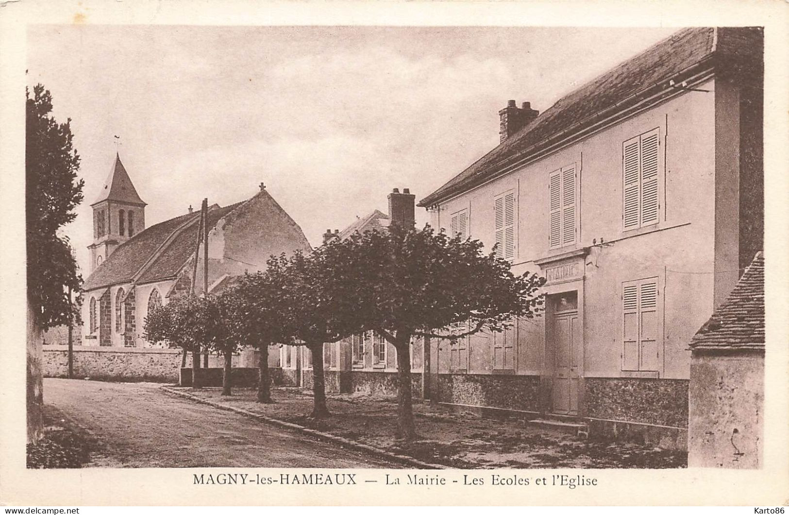 Magny Les Hameaux * Rue De La Mairie * Les écoles Et L'église - Magny-les-Hameaux