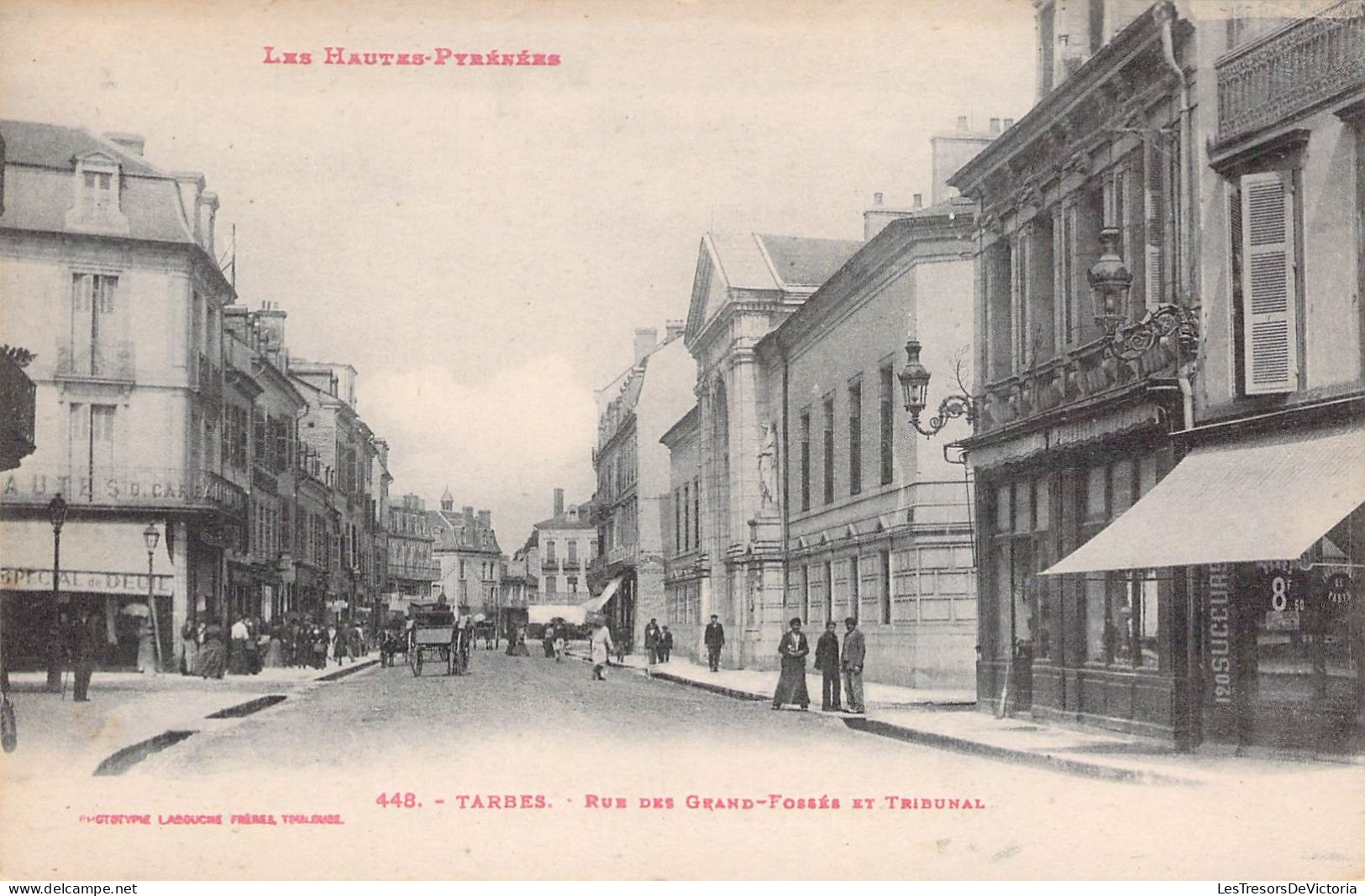 FRANCE - 65 - TARBES - R Ue Des Grand Fossées Et Tribunal - Carte Postale Ancienne - Tarbes