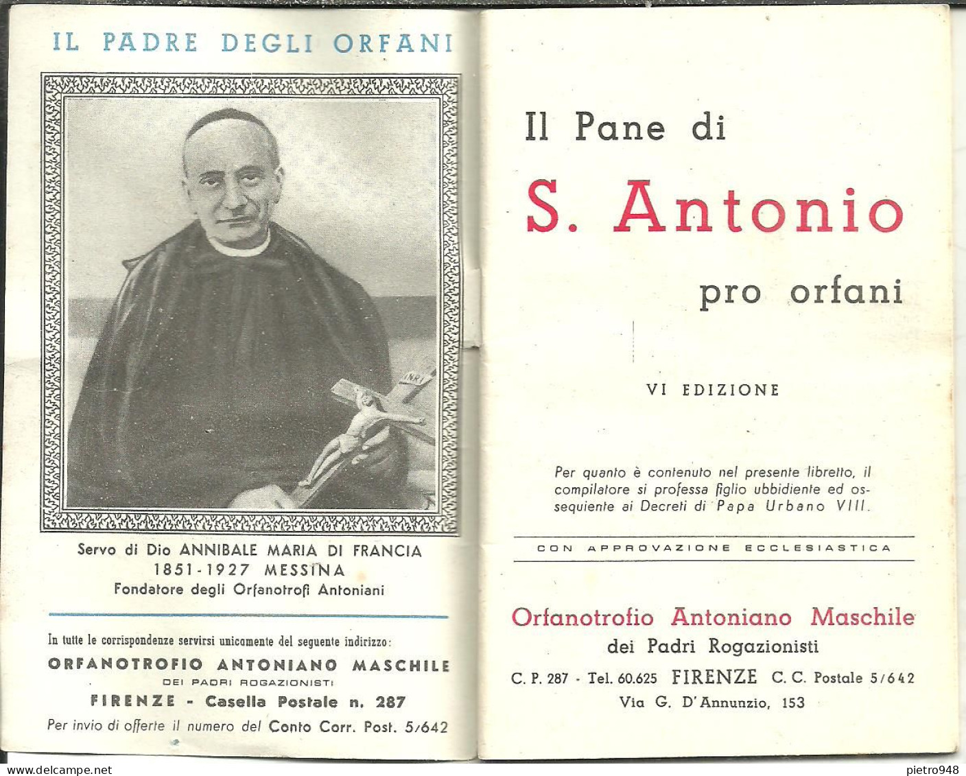 Libro (Libretto) Religioso, "Il Pane Di Sant'Antonio Pro Orfani", Orfanotrofio Antoniano Maschile, Firenze - Religión/Espiritualismo