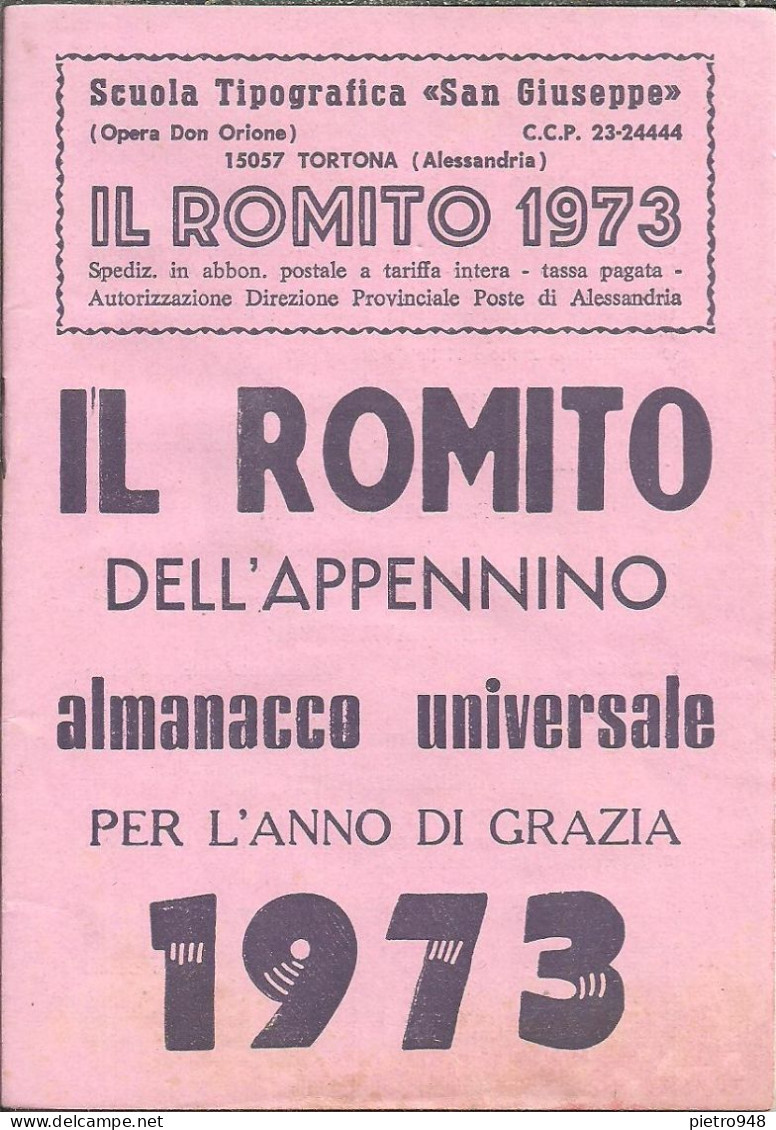 Libro (Libretto) Religioso "Il Romito Dell'Appennino 1973", Ed. Scuola Tipografica S. Giuseppe-Opera Don Orione Tortona - Religion