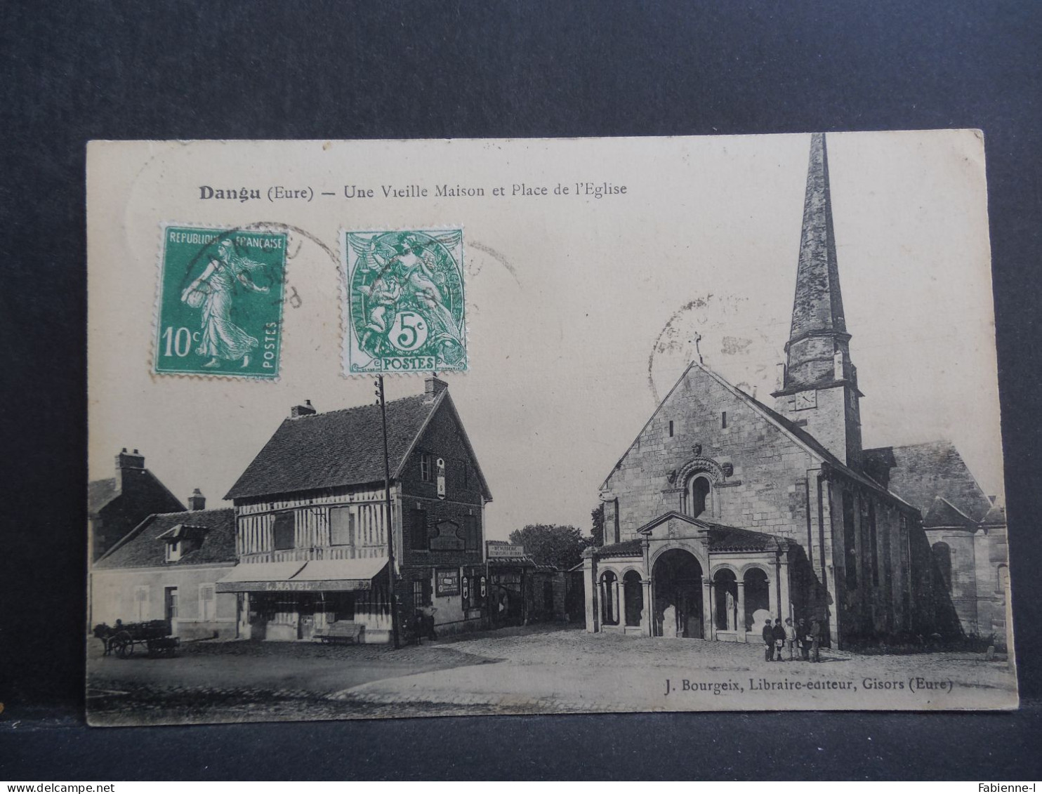 CPA - Dangu - Une Vieille Maison Et Place De L'Eglise - Dangu