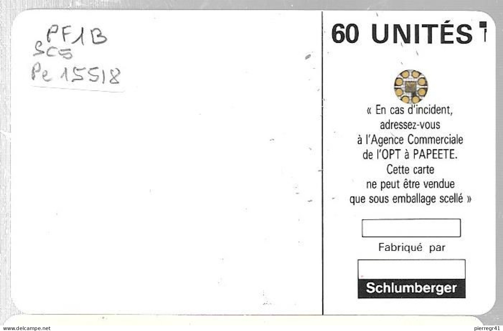 CARTE°-PUCE-POLYNESIE-60U-PF1B -SC5-An-Trou 6-TIKI VERT-3é Série-V° Blanc-5 Pe15518-GD LOGO SCHLUM-TBE- - Polynésie Française