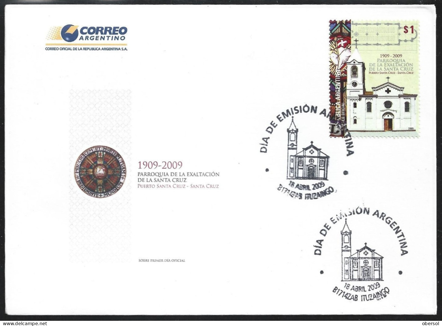 Argentina 2009 Church Exaltacion De La Cruz Religion Official Cover First Day Issue FDC - Lettres & Documents