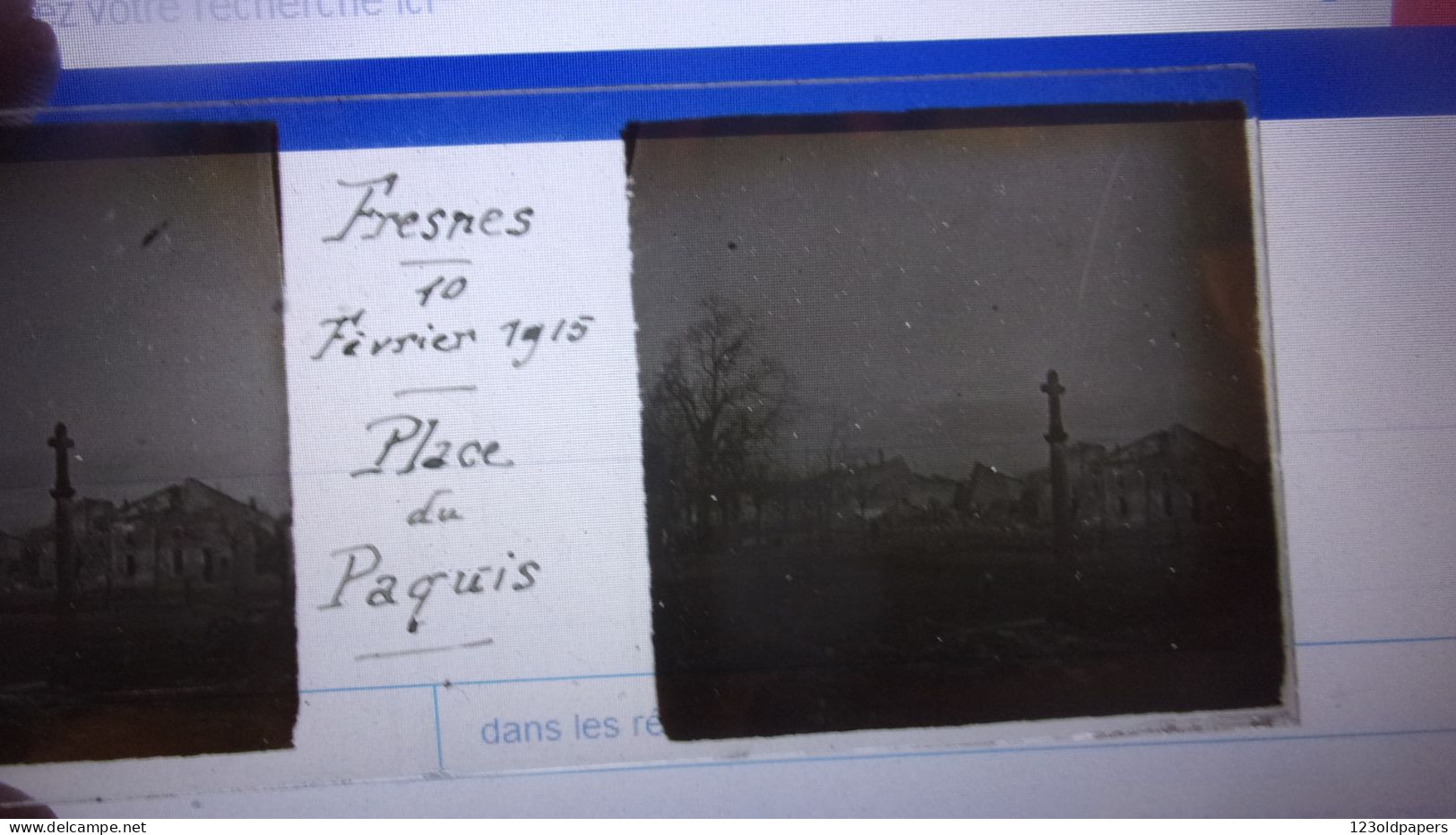 WWI FRESNES EN WOEVRE PHOTO STEREO SUR VERRE  PLACE DU PAQUIS 55 MEUSE - Autres & Non Classés