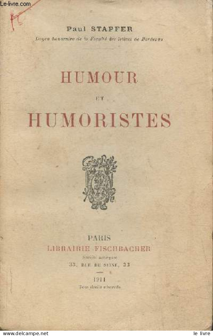 Humour Et Humoristes - Stapper Paul - 1911 - Gesigneerde Boeken