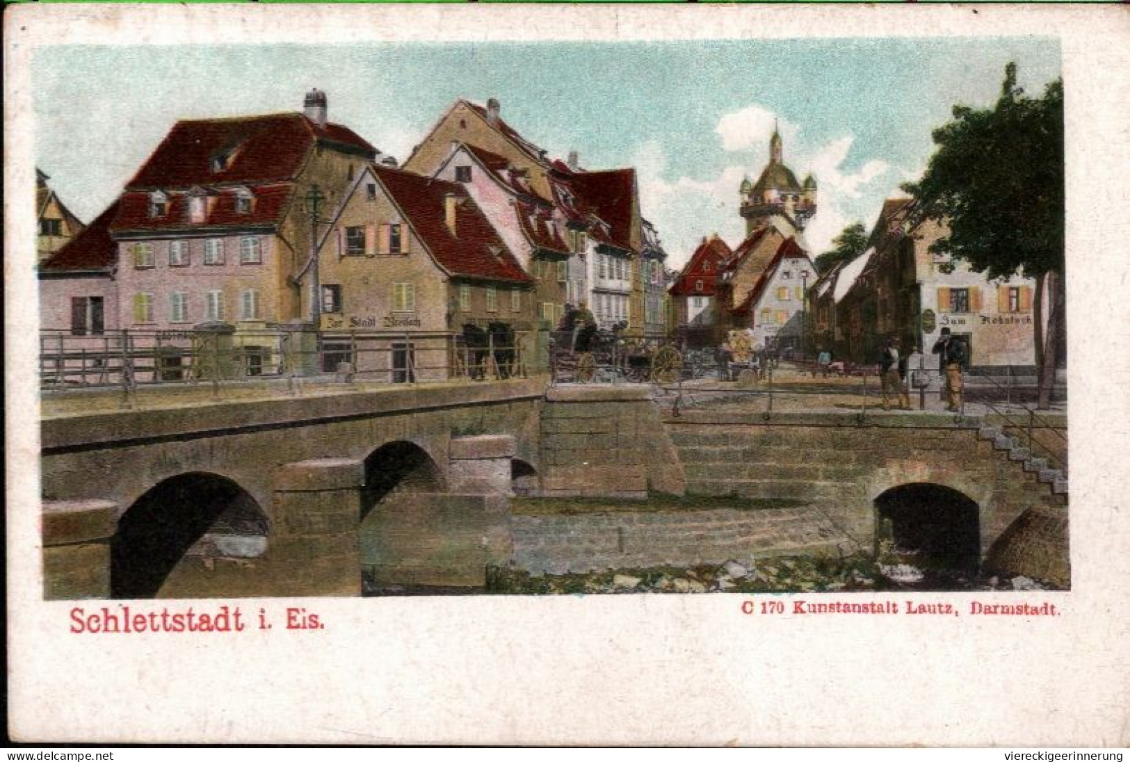 ! [67] Ansichtskarte Schlettstadt Im Elsaß, Sélestat, Verlag Lautz, Darmstadt Nr. C170 - Selestat