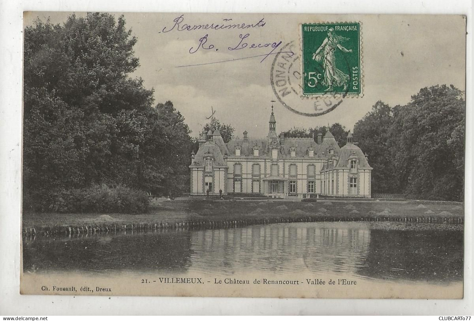 Villemeux-sur-Eure (28) : Le Château De Renancourt Env 1907 PF. - Villemeux-sur-Eure