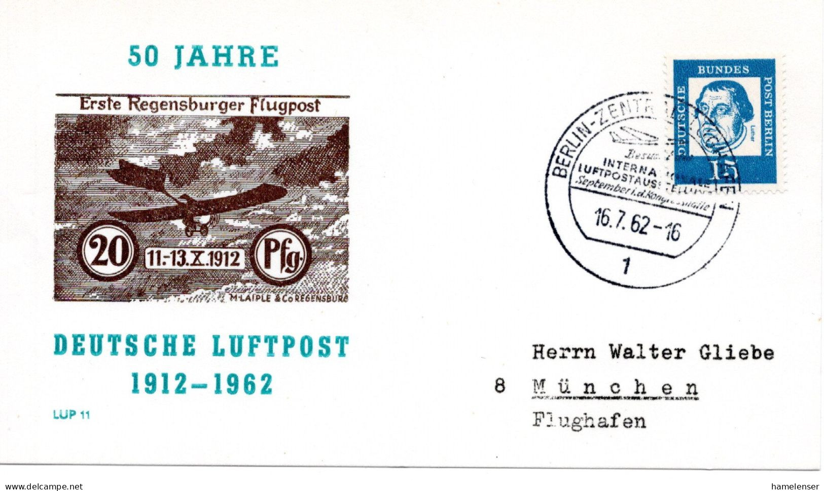 57691 - Berlin - 1962 - 15Pfg Luther EF A SoUmschl SoStpl BERLIN - ... LUFTPOSTAUSSTELLUNG -> Muenchen - Philatelic Exhibitions
