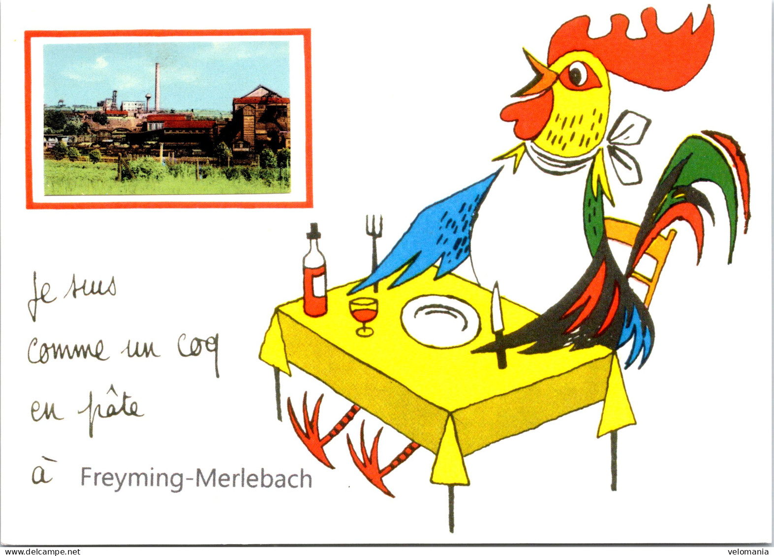 S12603 Cpm 57 Je Suis Comme Un Coq En Pâte à Freyming Merlebach - Freyming Merlebach