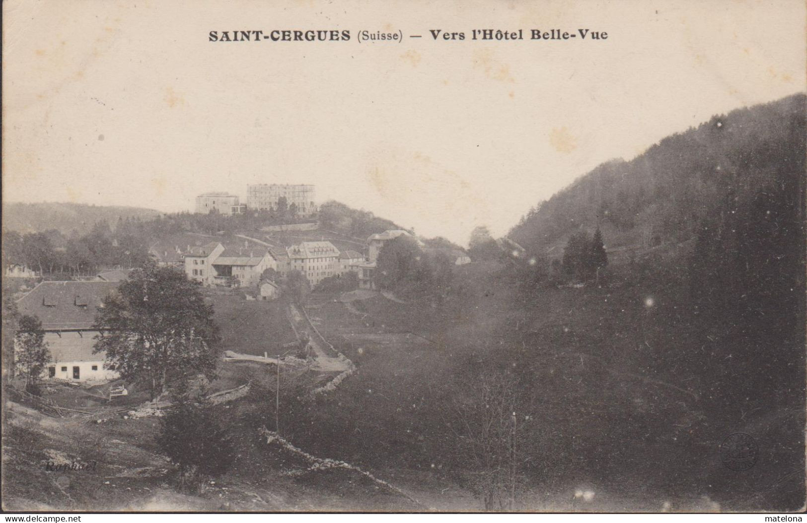 HAUTE SAVOIE SAINT CERGUES (suisse) VERS L'HOTEL BELLE-VUE - Saint-Cergues