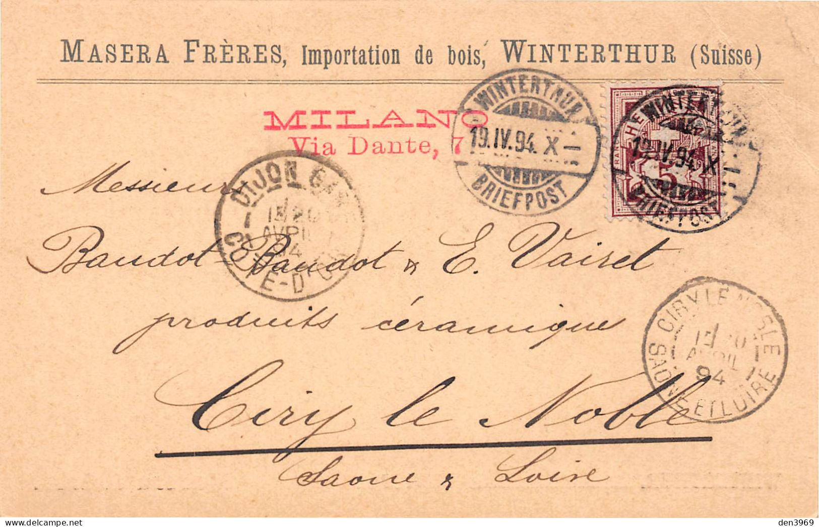 Suisse - ZH - WINTERTHUR - Masera Frères Importation De Bois - Ciry-le-Noble - Précurseur Voyagé 1894 (voir Les 2 Scans) - Winterthur