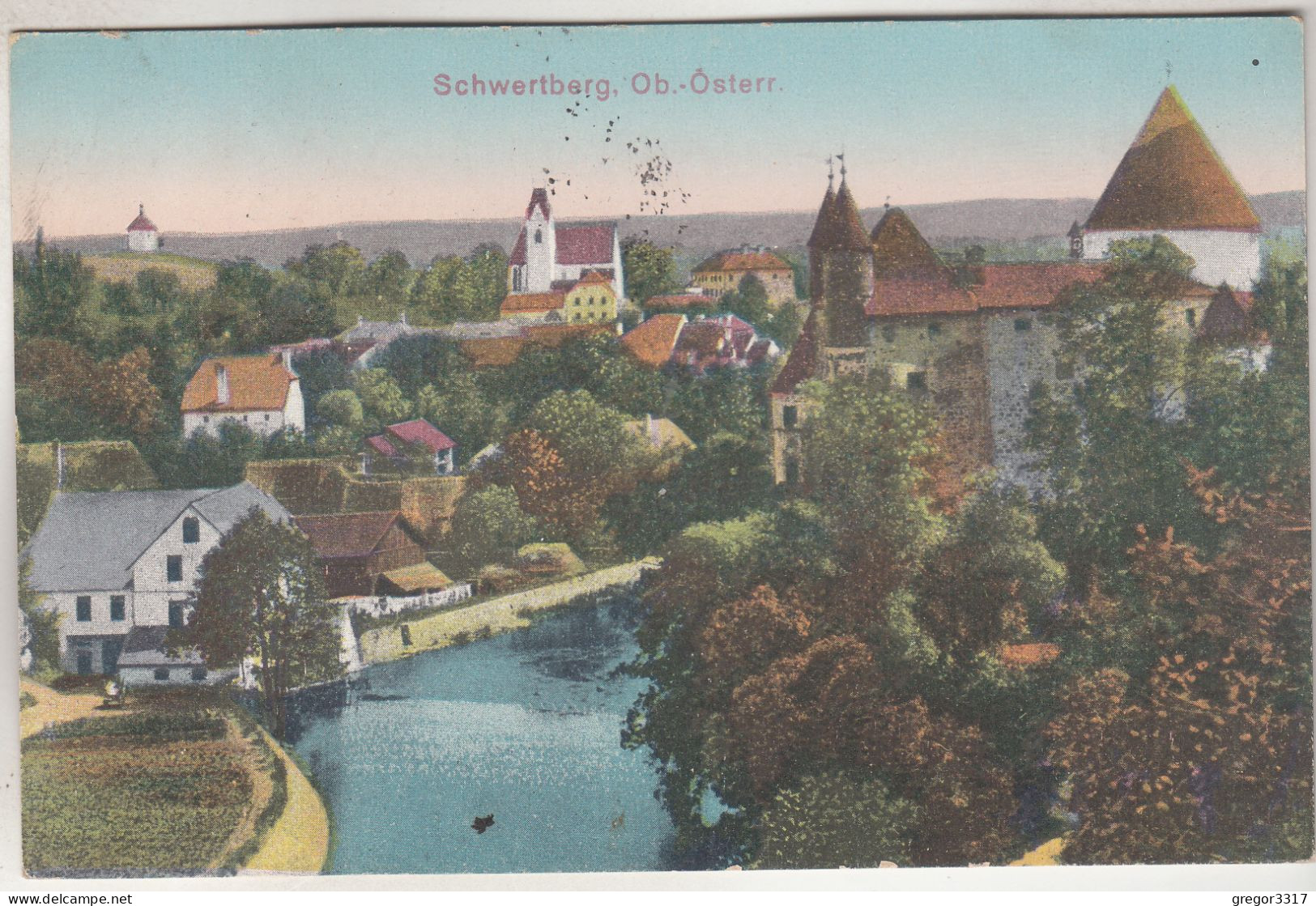 C7092) SCHWERTBERG In OÖ - Fluss Bauernhof Kirche Usw. ALT 1927 - Schwertberg