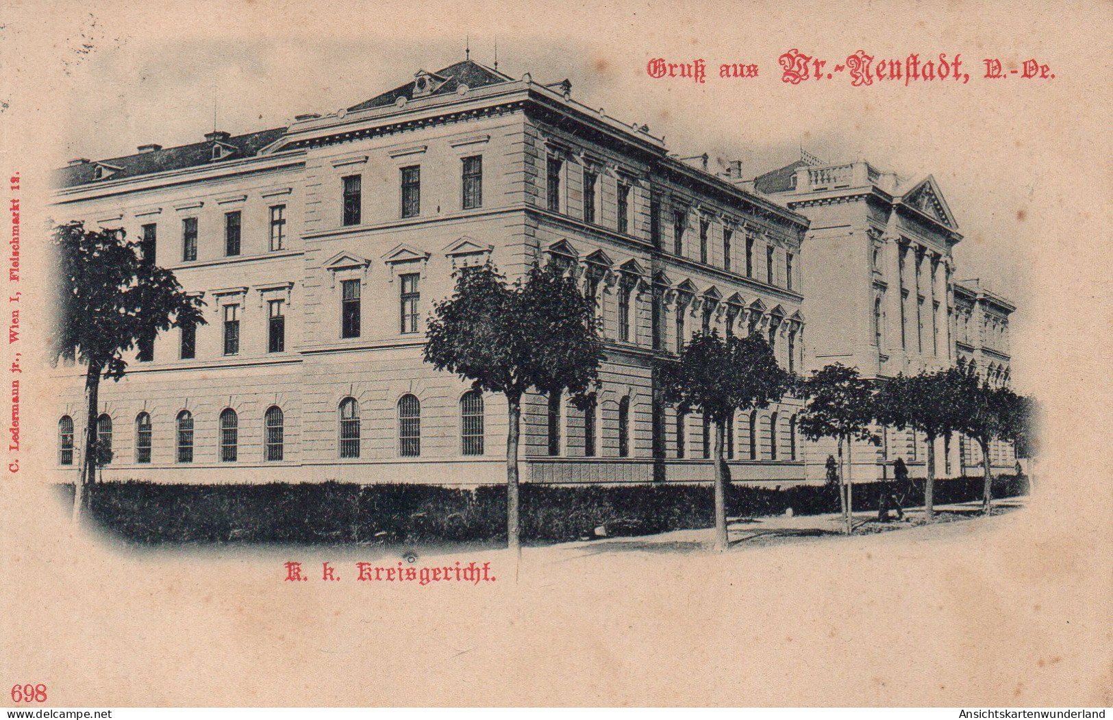 Gruss Aus Wiener Neustadt - K.K. Kreisgericht 1904  (12554) - Wiener Neustadt