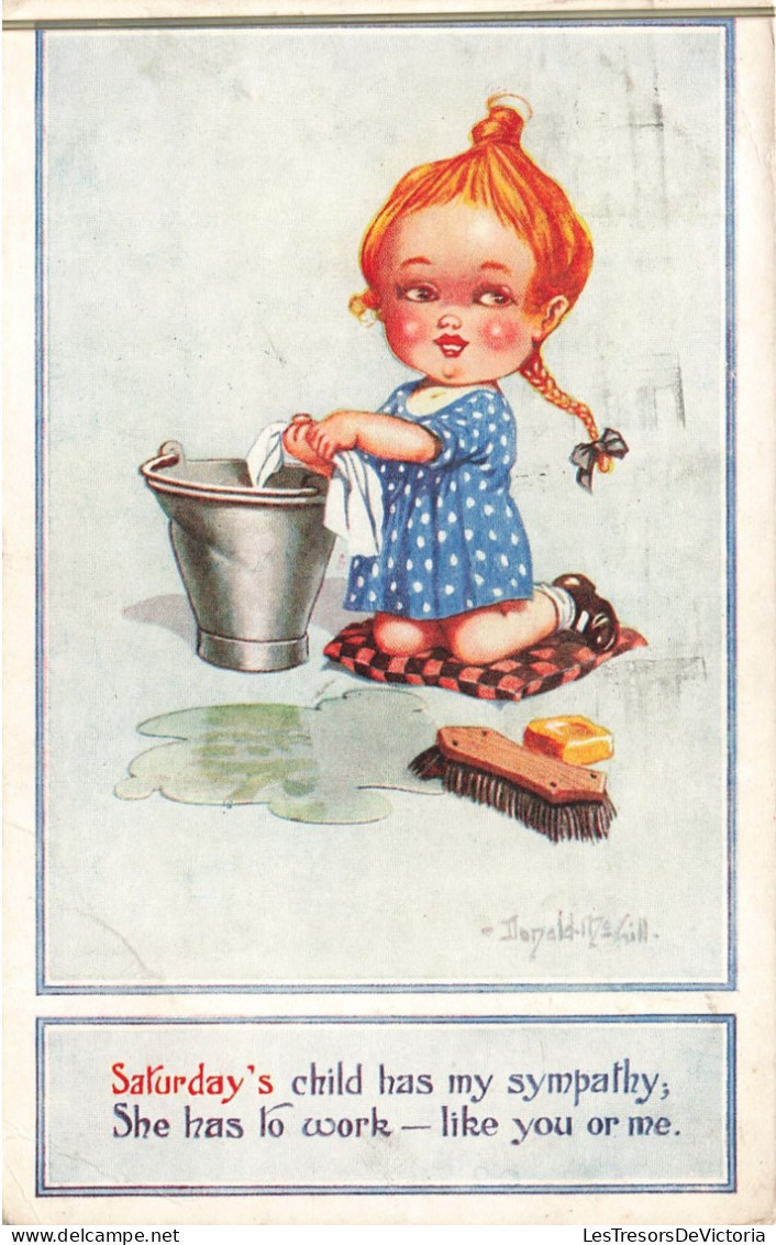 Illustrateurs - Donald Mac Gill - Saturday's Child Has My Sympathy - She Has To Work - Carte Postale Ancienne - Mc Gill, Donald