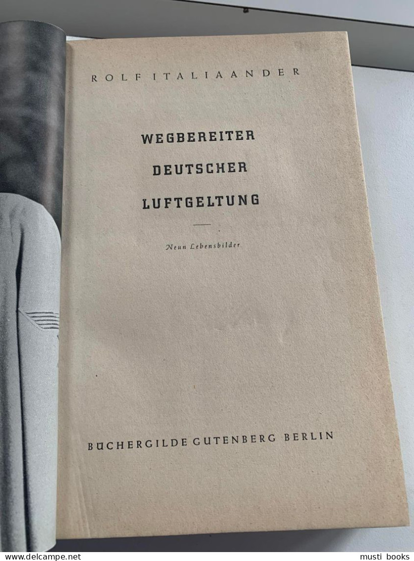 (1939-1945 LUFTWAFFE SIGNÉ) Wegbereiter Deutsche Luftgeltung. - 5. Guerre Mondiali