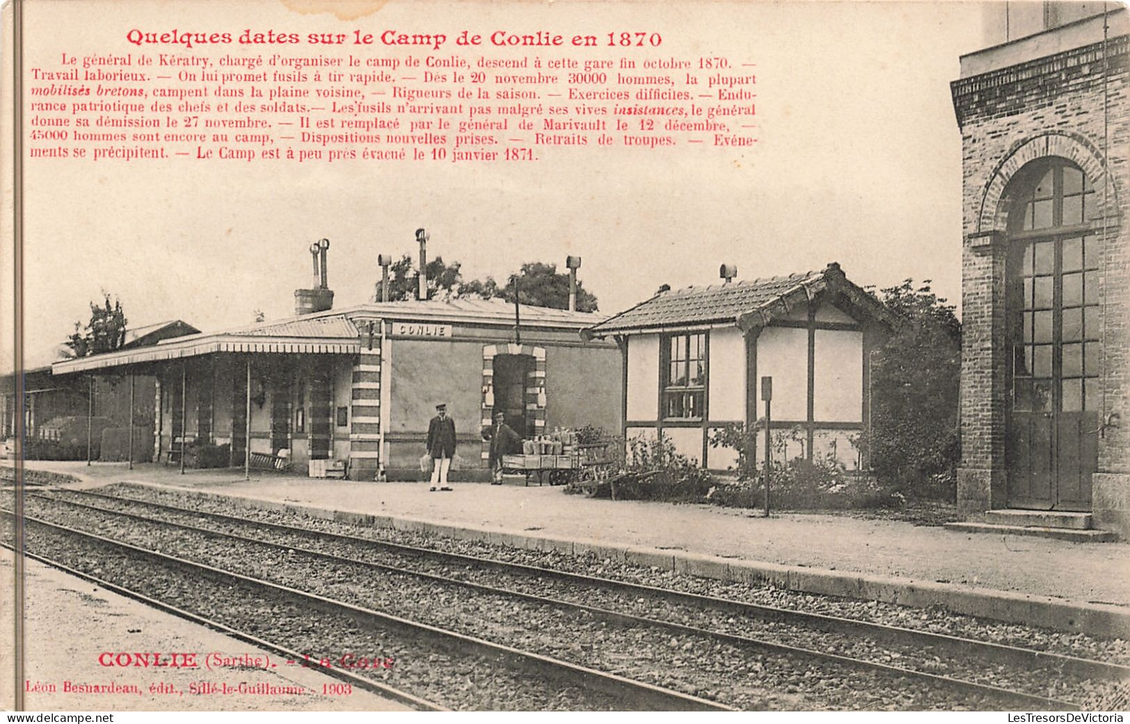 France - Quelques Dates Sur Le Camp De Conie - La Gare - Léon Besnardeau - Carte Postale Ancienne - Conlie