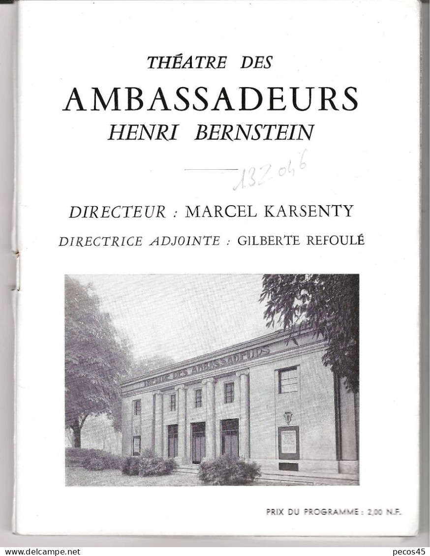 Théâtre Les Ambassadeurs : "La Reine Galante" D'André Castelot. Années 60 (?) - Théâtre & Déguisements