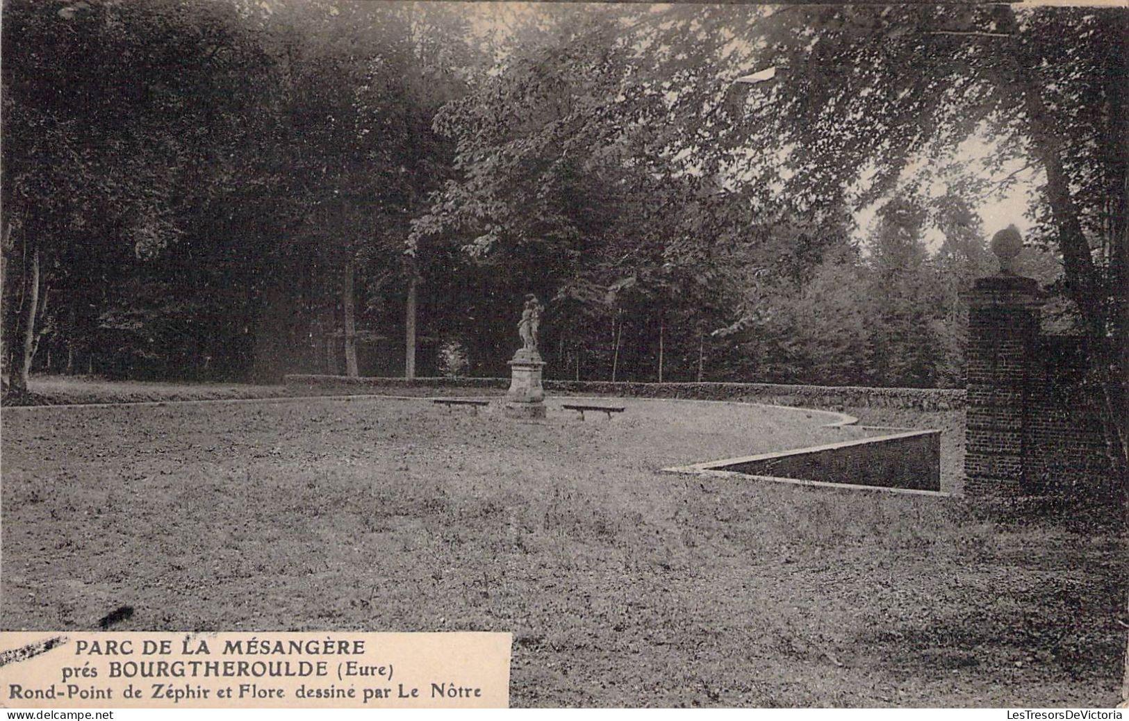 FRANCE - 27 - BOURGTHEROULDE - Rond Point De Zéphir Et Flore Dessiné Par Le Nôtre - Carte Postale Ancienne - Bourgtheroulde