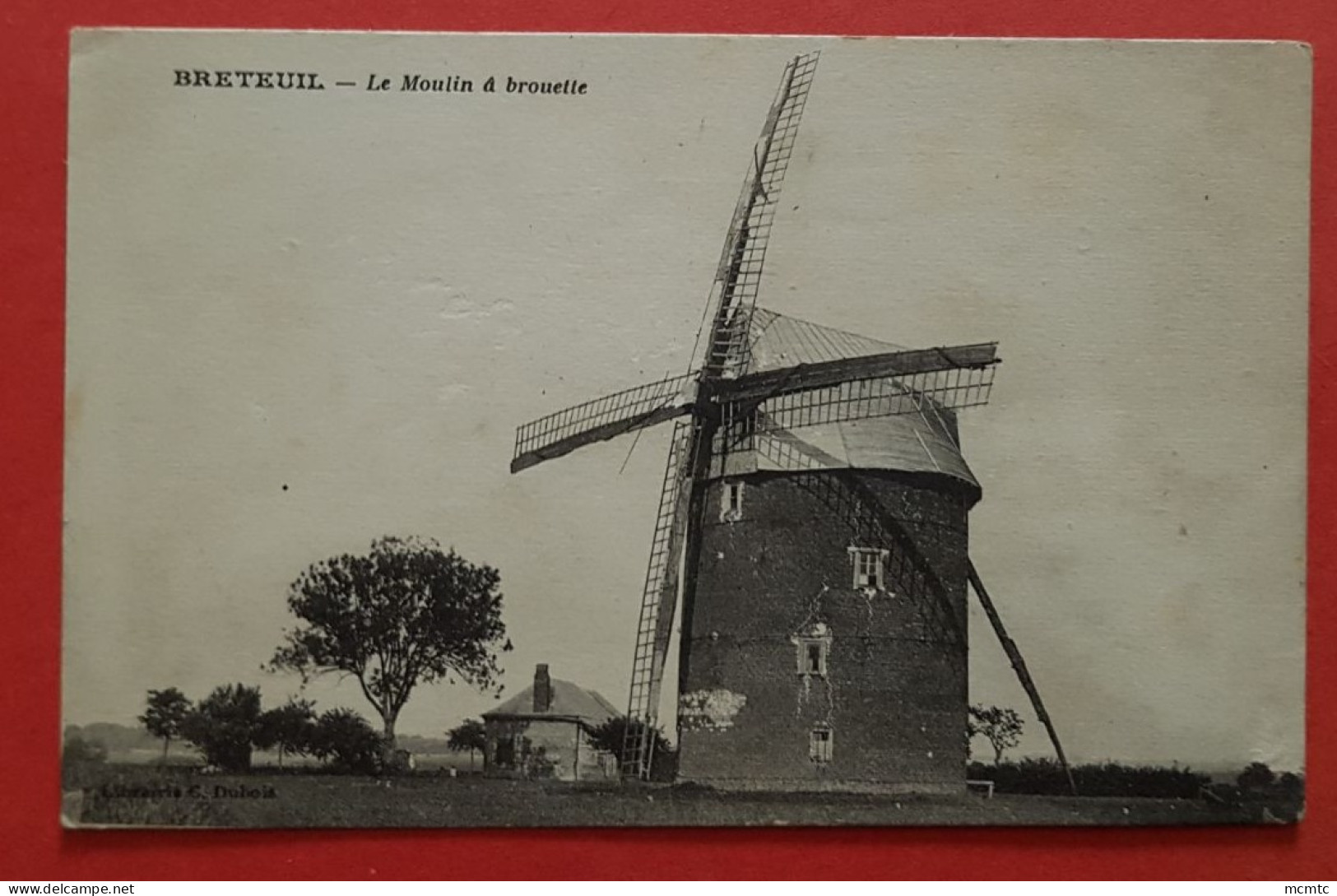 CPA - Breteuil - Le Moulin à Brouette - Breteuil