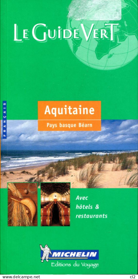 Le Guide Vert MICHELIN - N° 4 - 2000 - Aquitaine - Michelin (guides)