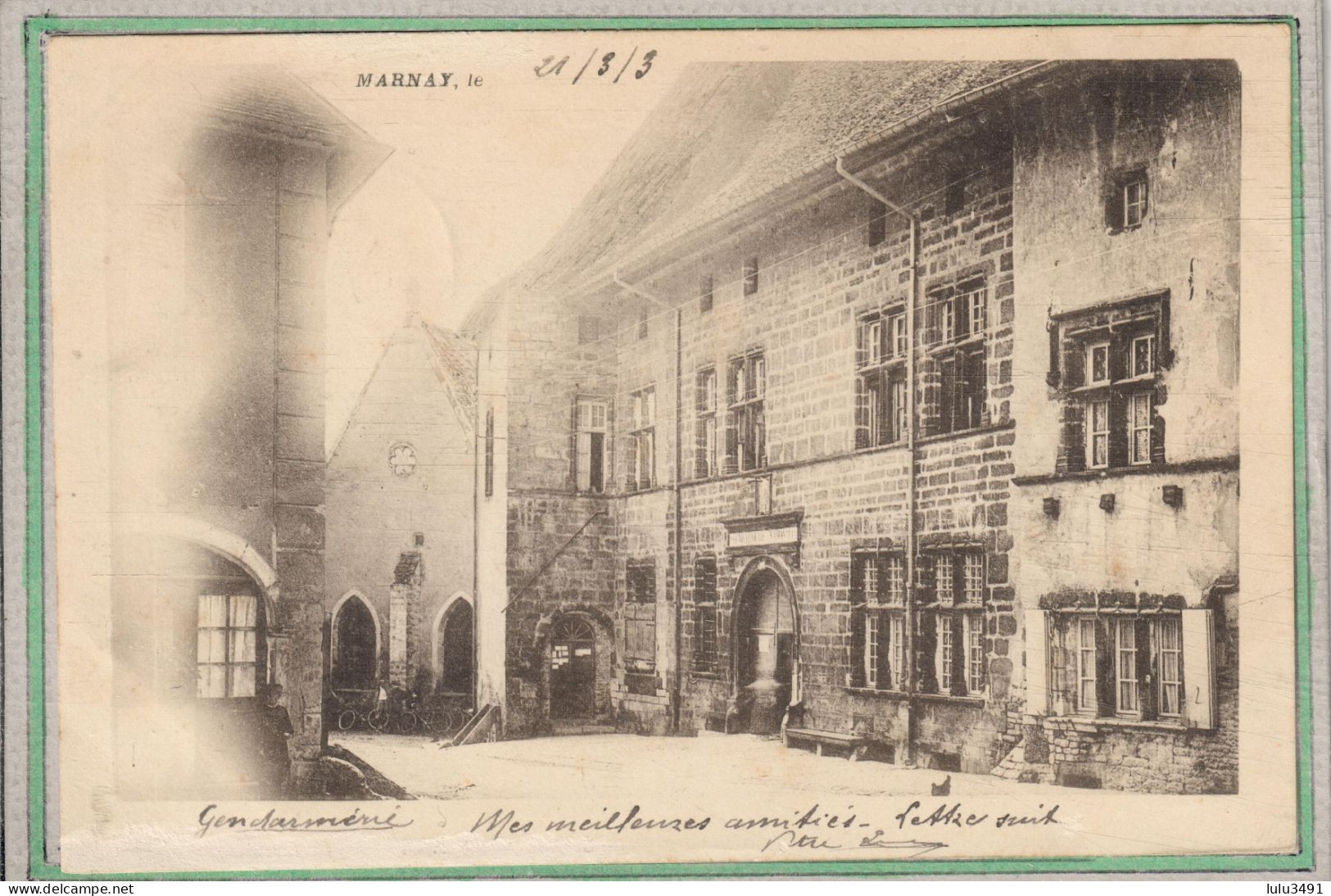 CPA (70) MARNAY - Aspect De La Gendarmerie En 1903 - Marnay