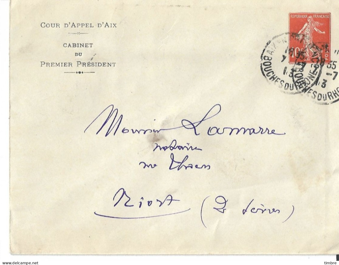 Entier Postal 10c Semeuse Avec Repiquage Cour D'Appel D'Aix - Overprinted Covers (before 1995)