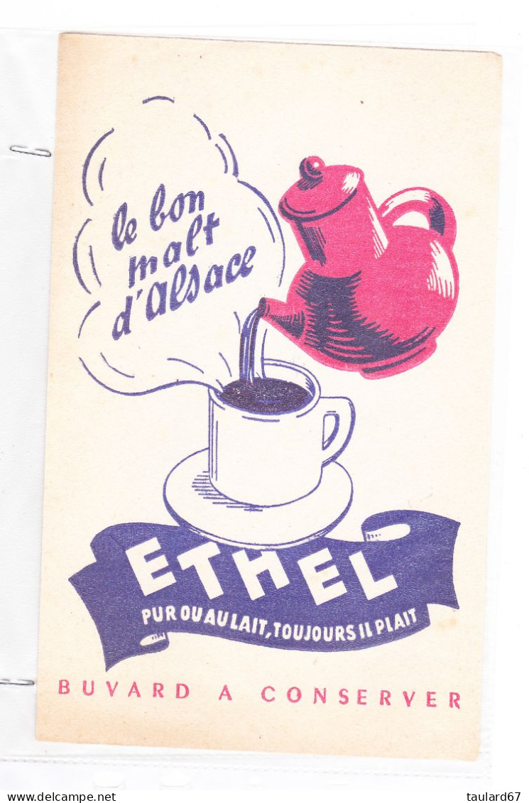 Buvard Le Bon Malt D'Alsace Ethel Pur Ou Au Lait Toujours Il Plait - Kaffee & Tee