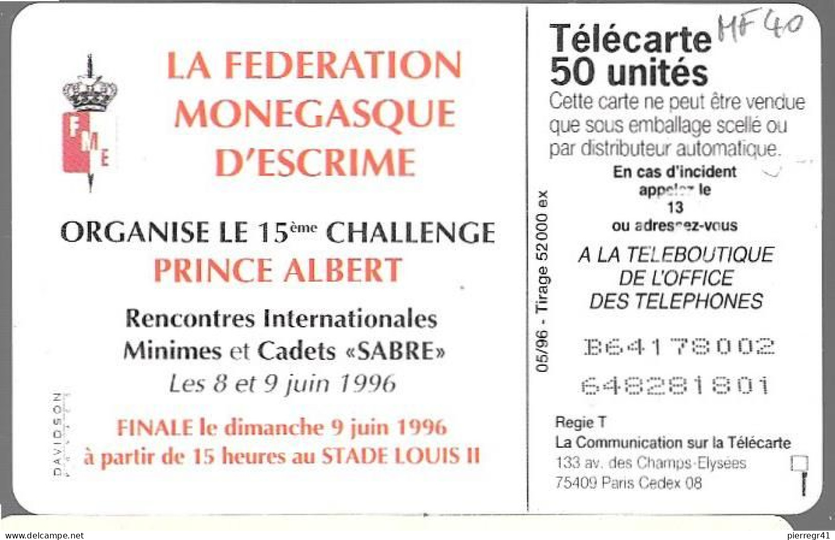 CARTE-PUBLIC-MONACO-50U-MF40-GEM B-05/96-ESCRIME-V° N°Série 8002-UTILISE-TBE - Monaco