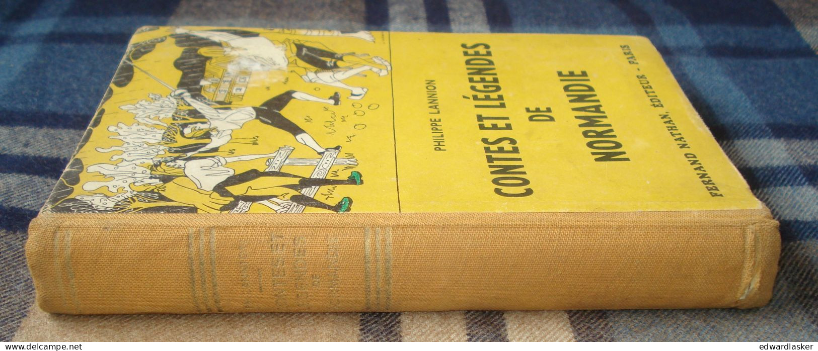 CONTES ET LEGENDES de NORMANDIE /Philippe LANNION - Fernand Nathan - 1952