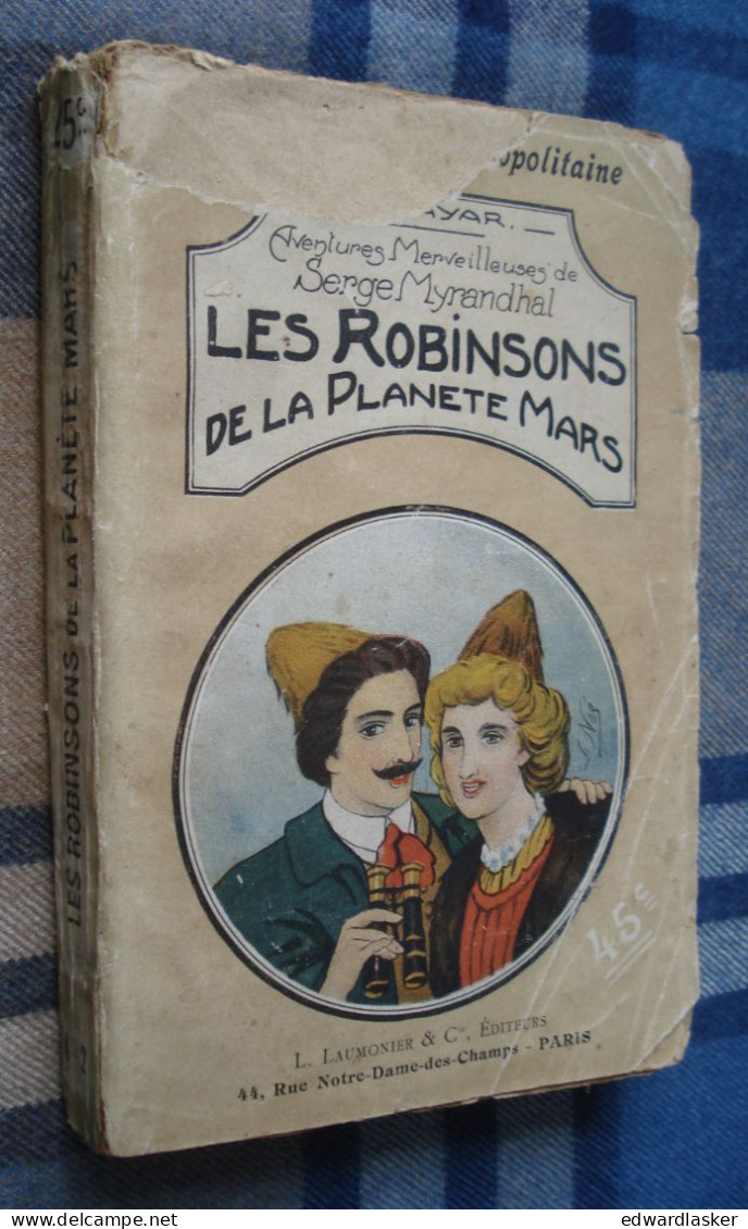 LES ROBINSONS DE LA PLANETE MARS /H. Gayat - Laumonier (1908) - SF Ancienne - Avant 1950
