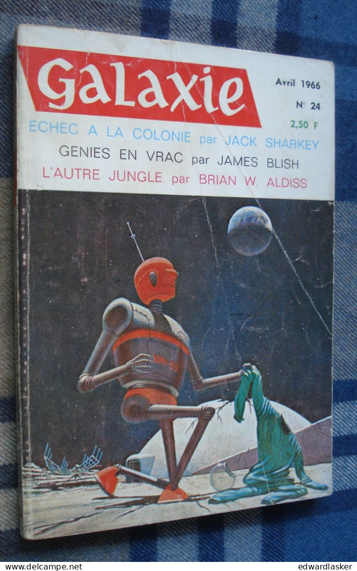 Revue GALAXIE N°24 : James Blish, Brian Aldiss, ... - Opta 1966 - Assez Bon état (plis) - Fiction