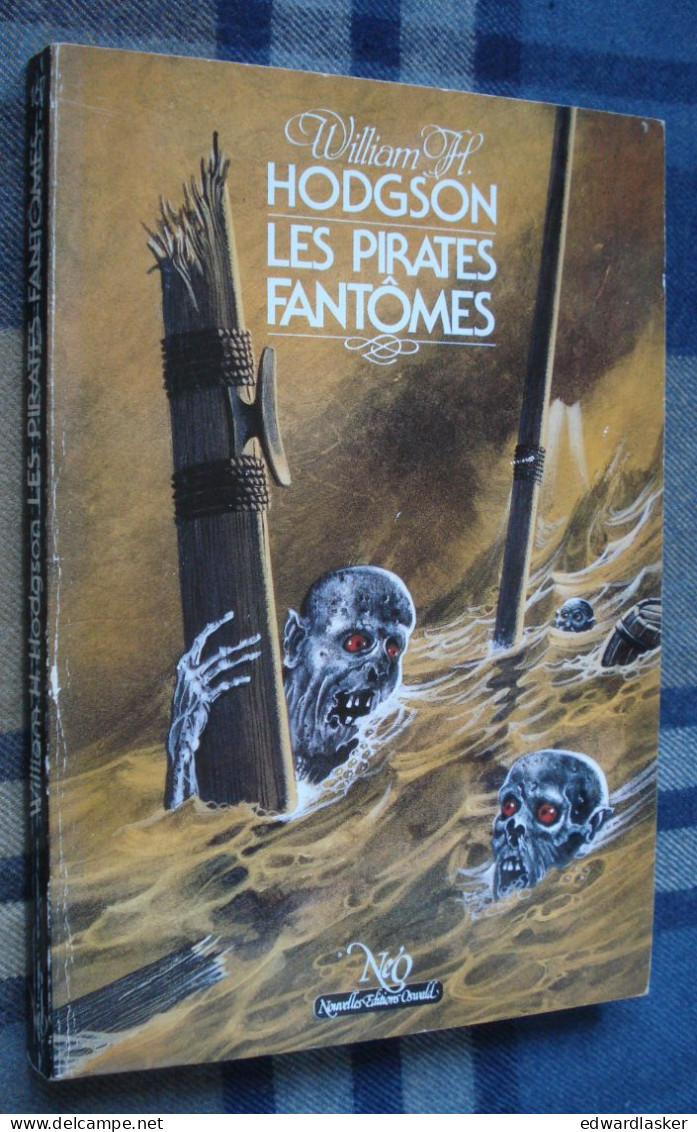 NEO Fantastique Science-Fiction Aventure N°167 : LES PIRATES FANTÔMES /W.H. HODGSON - 1986 - Neo