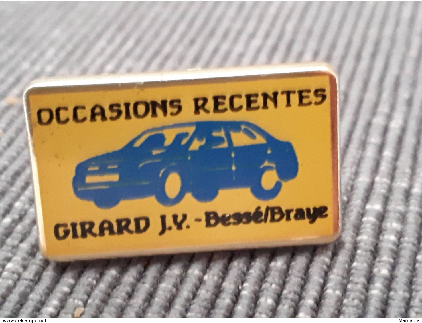 PIN'S PINS GARAGE VEHICULES OCCASION JEAN-YVES GIRARD BESSE SUR BRAYE SARTHE 72 - Other & Unclassified