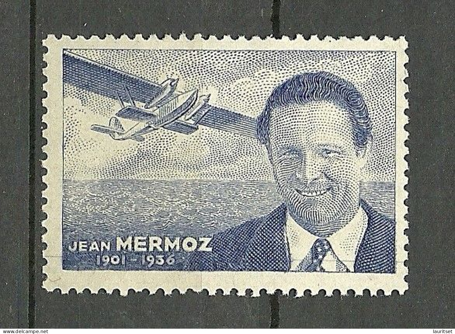 FRANCE 1936 Jean Mermoz Vignette Poster Stamp Aviatione Air Plane Flugzeug Flugwesen (*) - Aviación