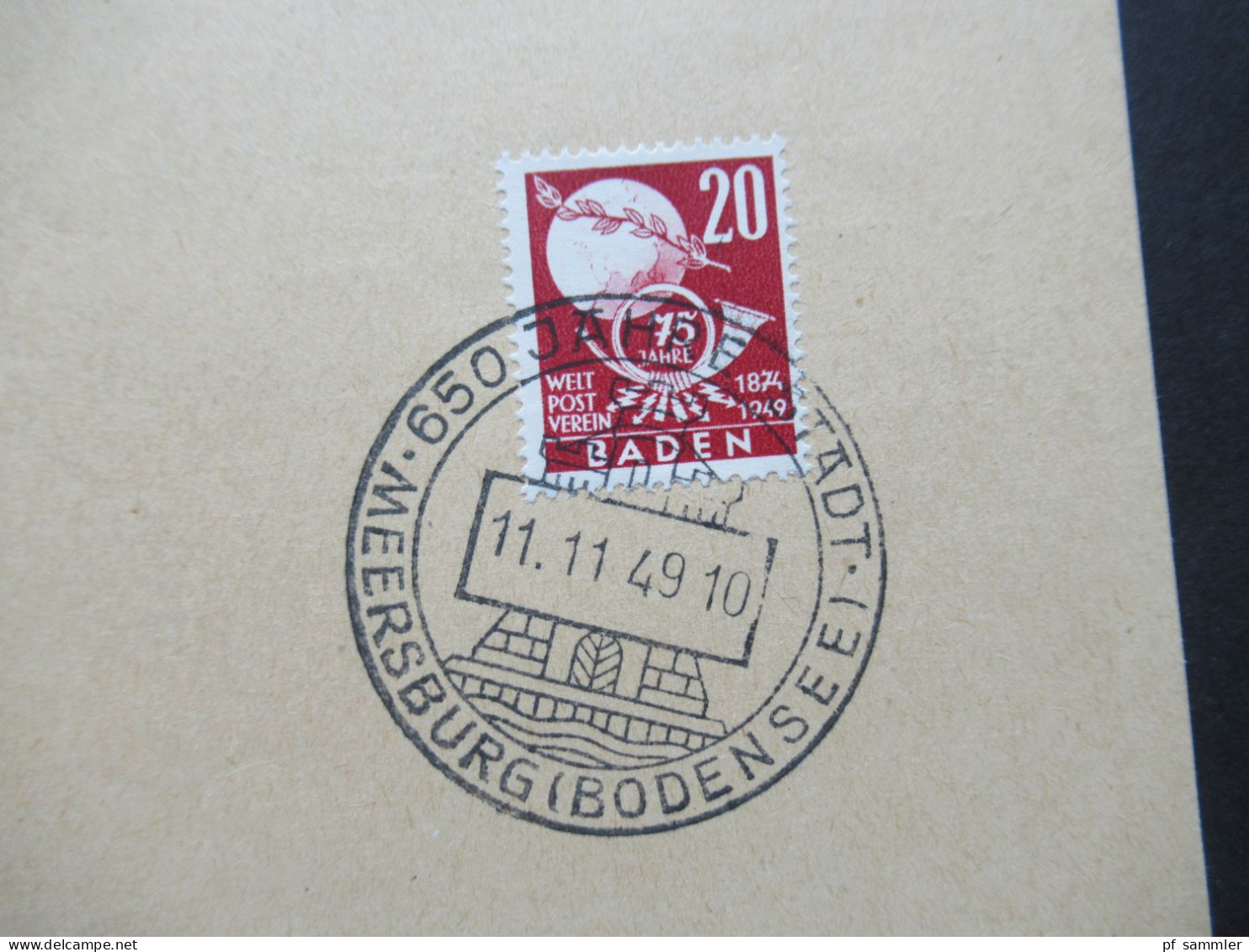 Französische Zone 1949 Baden Nr.56 / 57 UPU 75 Jahre Weltpostverein PK Mit Sonderstempel Mersburg (Bodensee) - Baden