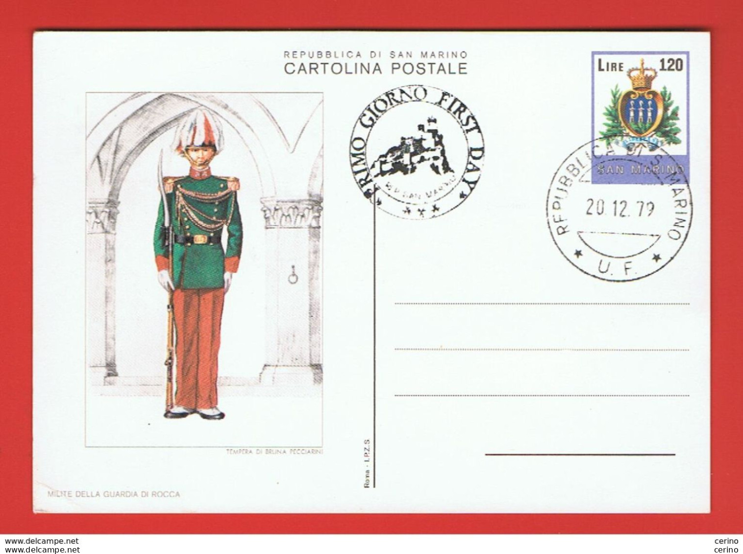 SAN  MARINO:  1979  I.P.  UNIFORMI  MILITARI  SANMARINESI  F.D.C.  -  £. 120  POLICROMO  -  FIL.  C 46/3 - Entiers Postaux