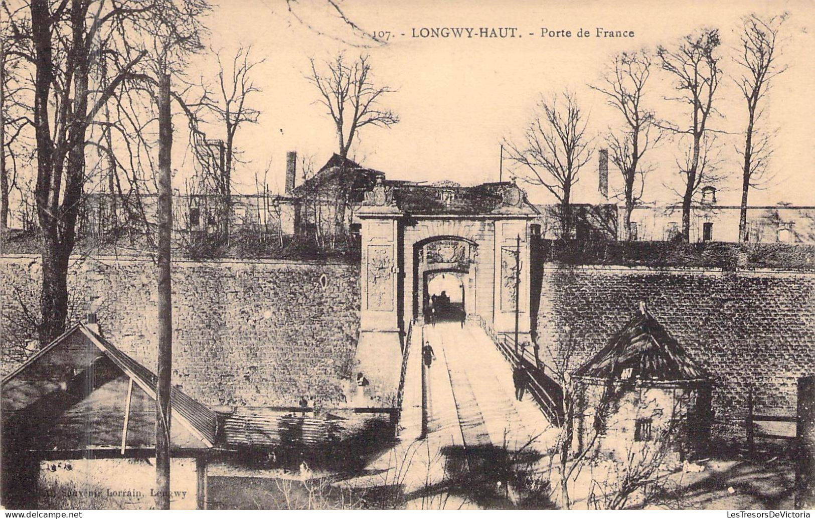 FRANCE - 54 - LONGWY - Porte De France - Carte Postale Ancienne - Longwy