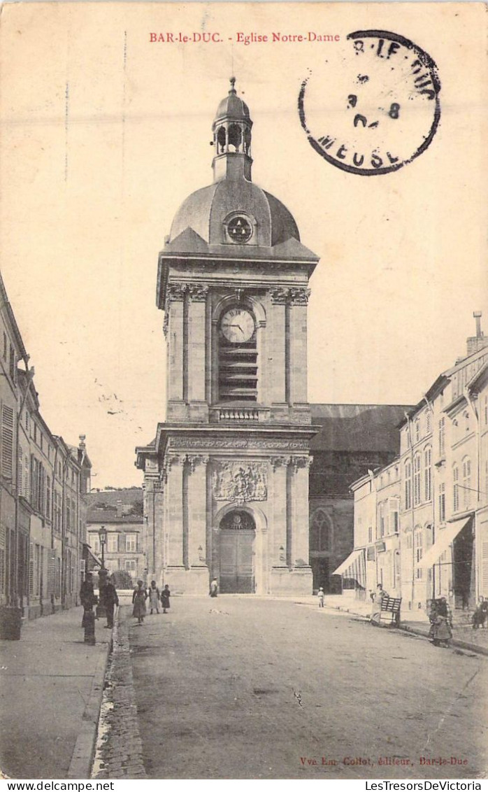 FRANCE - 55 - BAR LE DUC - Eglise Notre Dame - Editeur Vve Em Collot - Carte Postale Ancienne - Bar Le Duc