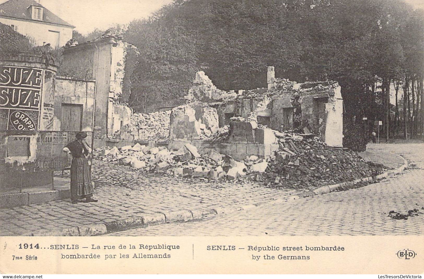 FRANCE - 60 - SENLIS - La Rue De La République Bombardée Par Les Allemands - Carte Postale Ancienne - Senlis