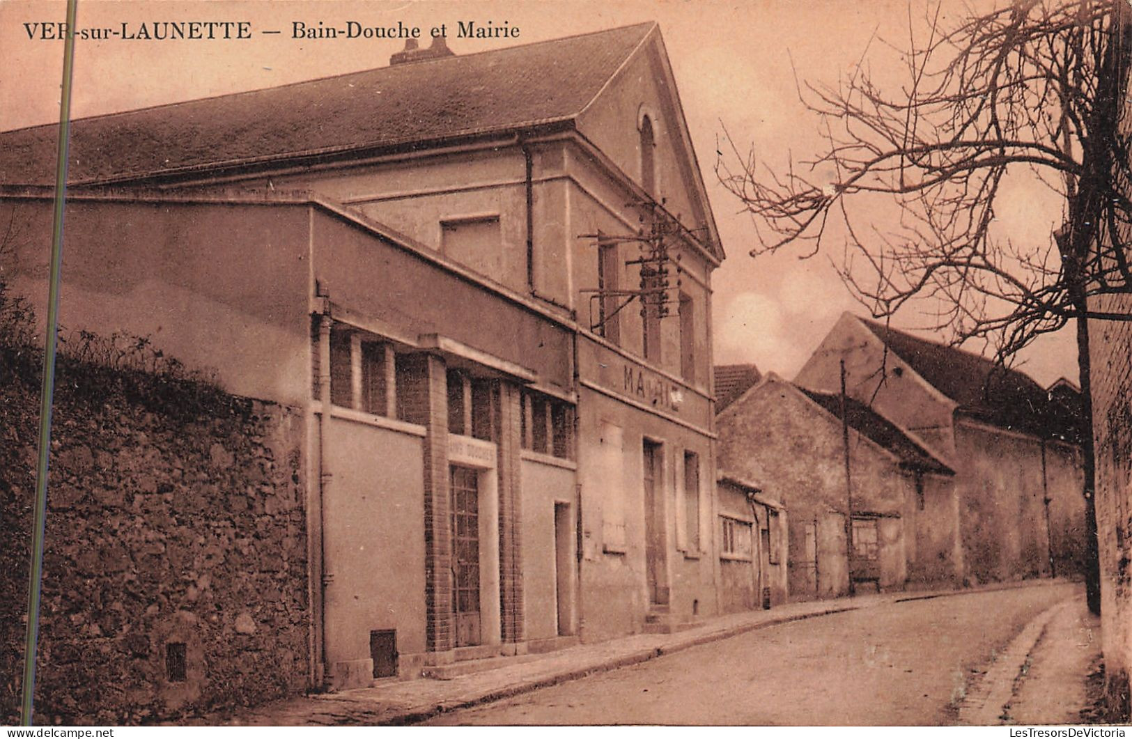 France - Ver Sur Launette - Bain Douche Et Mairie - Edition Et Cliché Rousse  - Carte Postale Ancienne - Senlis