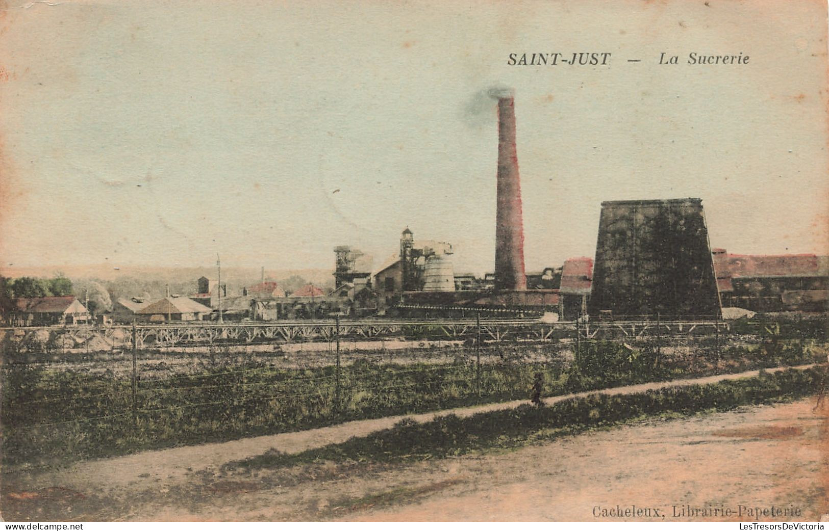 France - Saint Just - La Sucrerie - Cacheleux - Colorisé- Carte Postale Ancienne - Saint Just En Chaussee