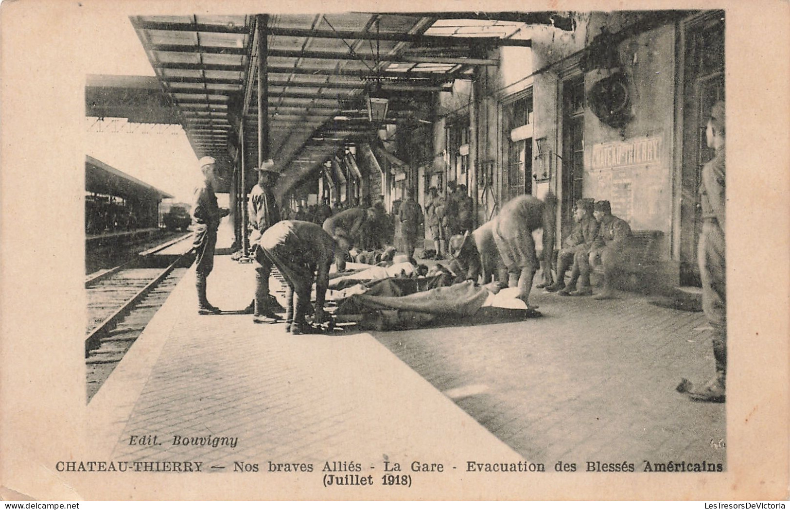 France - Chateau Thierry - Nos Braves Alliés - La Gare - Evacuation Des Blessés Américains  -  Carte Postale Ancienne - Chateau Thierry