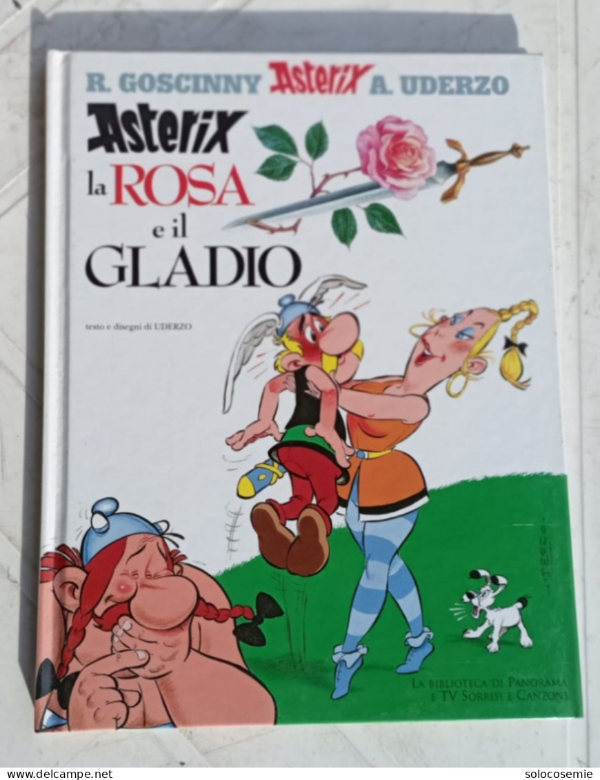 ASTERIX La Rosa E Il Gladio -n. 4 # R. Goscinny E A. Uderzo- 48 Pag.#  26,5x20,5.# 1967/2005 - Umoristici